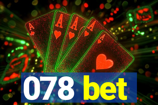 078 bet